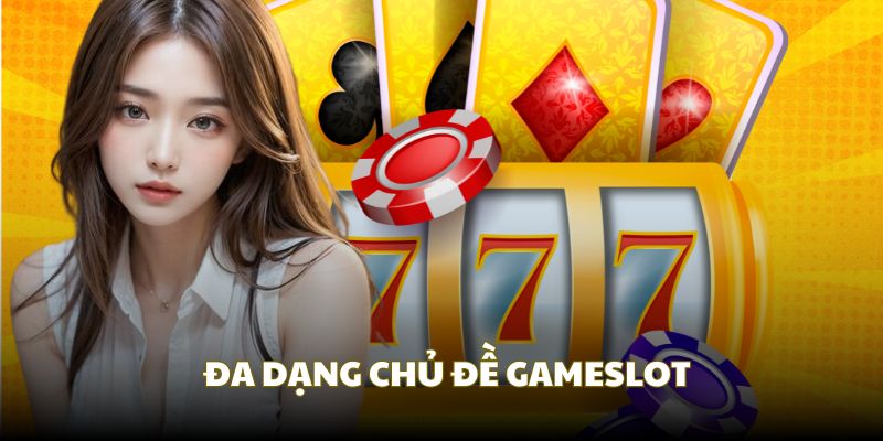 Đa dạng hàng trăm chủ đề với sảnh game slot Alo789